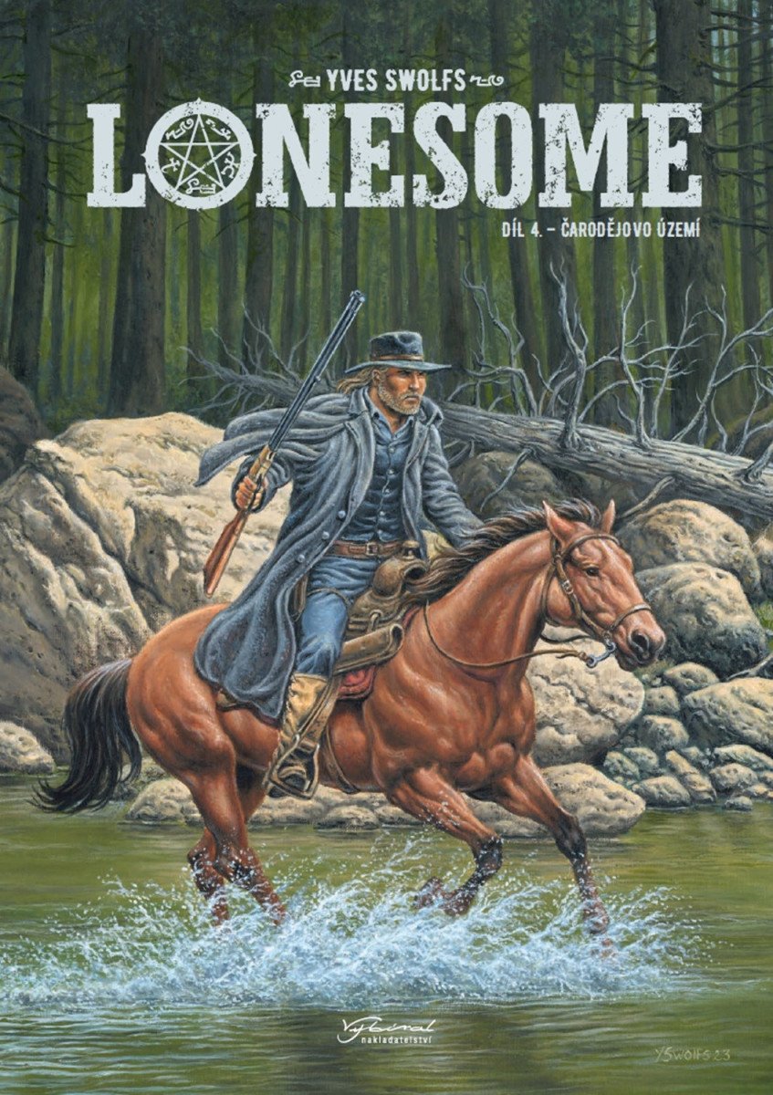 Lonesome 4 - Čarodějovo území – Swolfs Yves