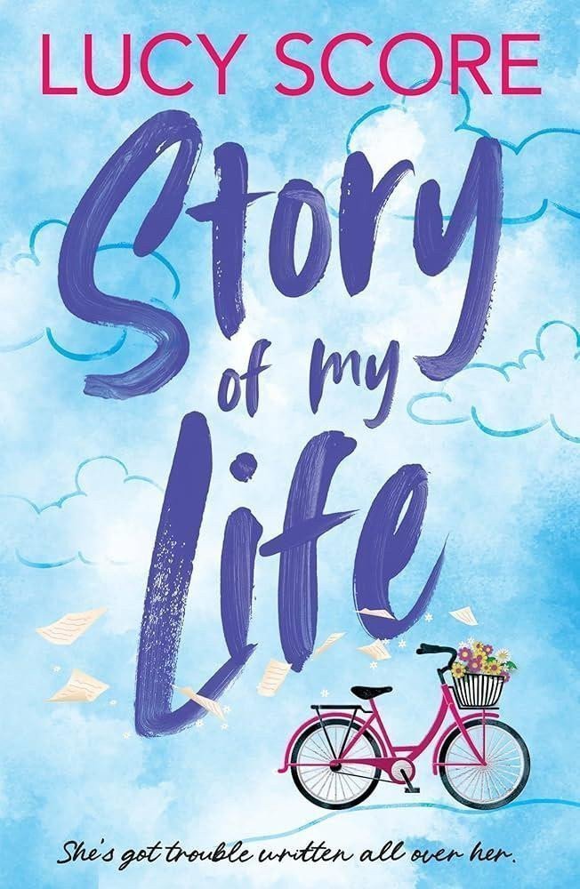 Story Of My Life A hilarious Gilmore Girls meets Schitts Creek redemption romantic comedy – Score Lucy