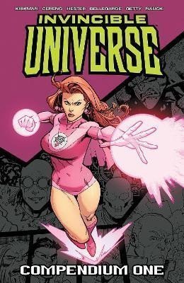 Invincible Universe Compendium Volume 1 – Kirkman Robert