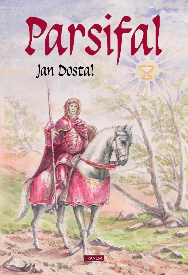 Parsifal – Dostal Jan