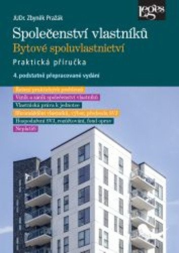 Společenství vlastníků - Bytové spoluvlastnictví – Pražák Zbyněk