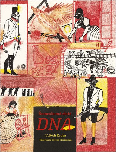 Řemeslo má zlaté dno - Písně o práci povoláních a řemeslech – Kouba Vojtěch