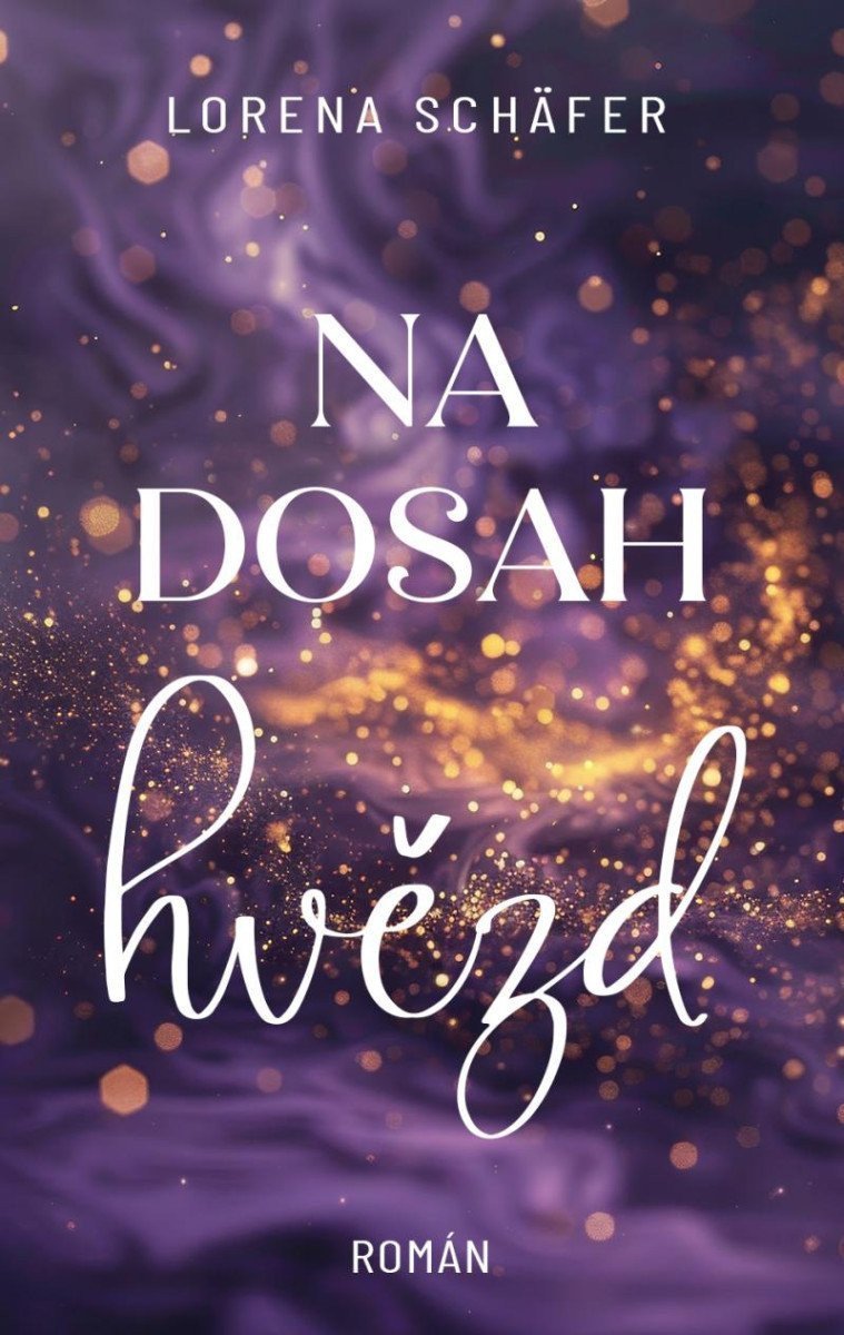Na dosah hvězd – Schäfer Lorena
