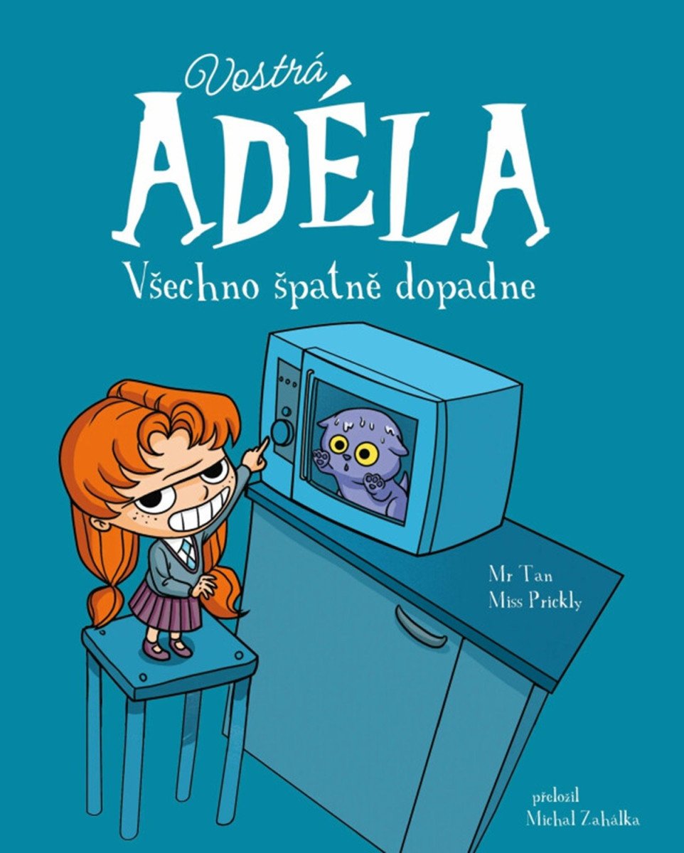 Vostrá Adéla - Všechno špatně dopadne – Mr Tan