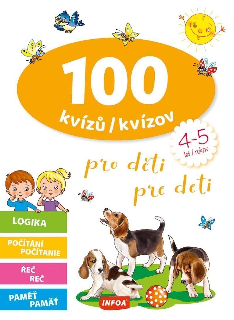 100 kvízů pro děti 4-5 let  100 kvízov pre deti 4-5 rokov
