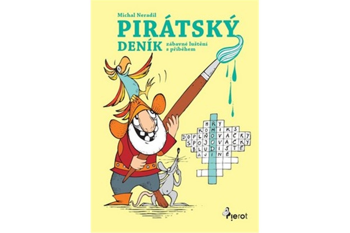 Pirátský deník - Zábavné luštění s příběhem – Neradil Michal