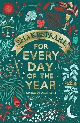 Shakespeare for Every Day of the Year – Esiri Allie