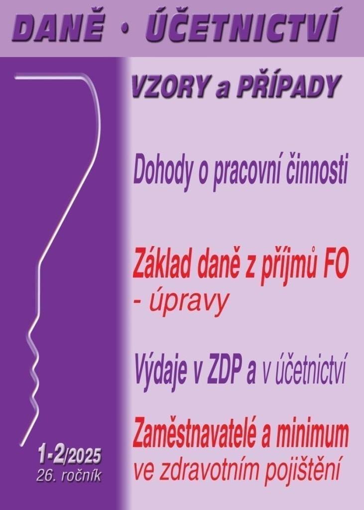 DÚVaP 1-22025 Dohody o pracovní činnosti dohody o provedení práce