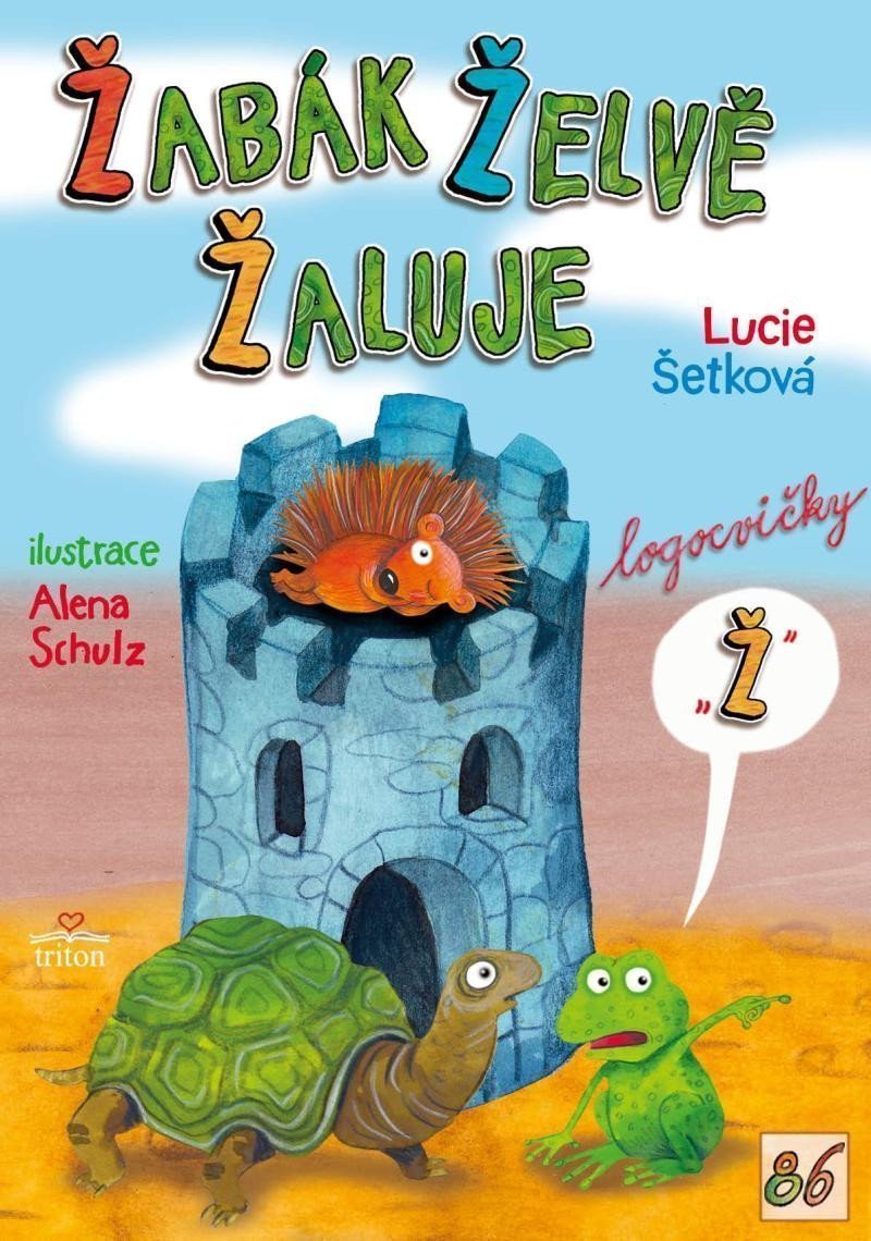 Žabák želvě žaluje – Šetková Lucie