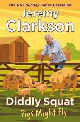Diddly Squat Pigs Might Fly – Clarkson Jeremy