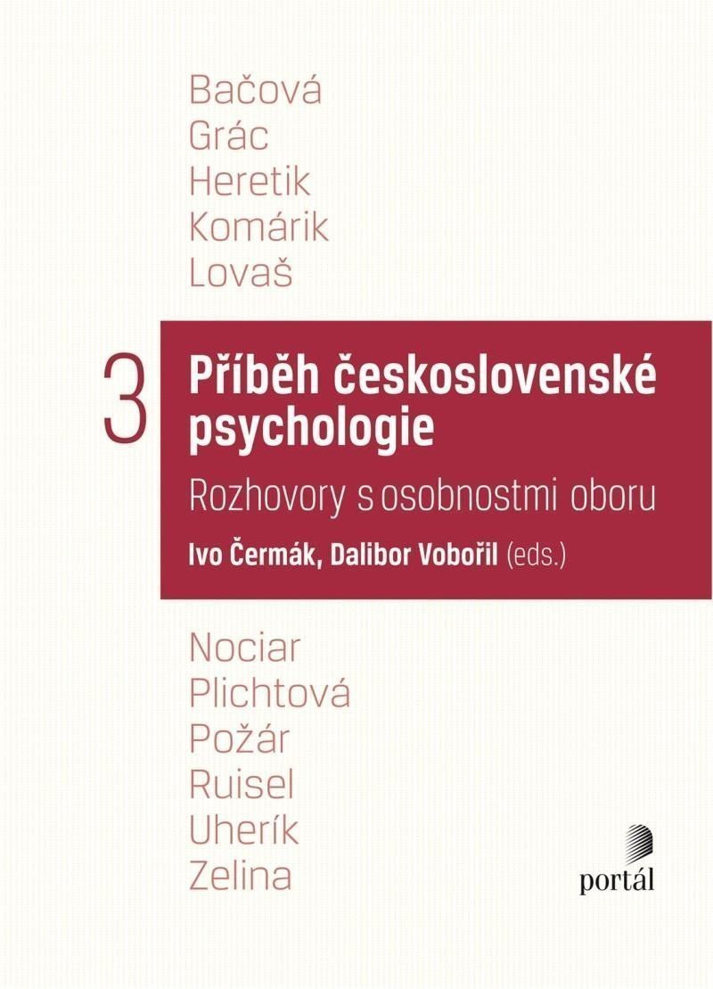 Příběh československé psychologie III – Čermák Ivo