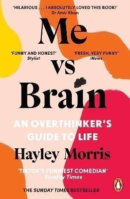 Me vs Brain – Morris Hayley