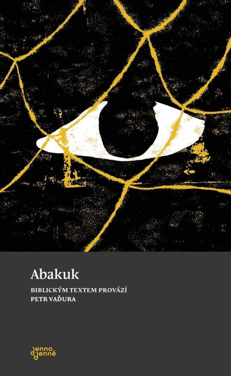 Abakuk - Biblickým textem provází Petr Vaďura – Vaďura Petr
