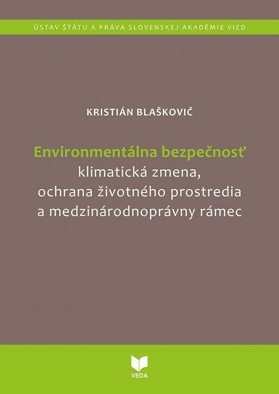 Environmentálna bezpečnosť slovensky – Blaškovič Kristián