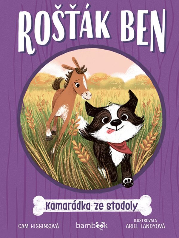 Rošťák Ben – Kamarádka ze stodoly – Higginsová Cam