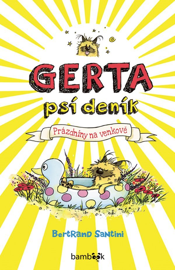Gerta psí deník - Prázdniny na venkově – Santini Bernard