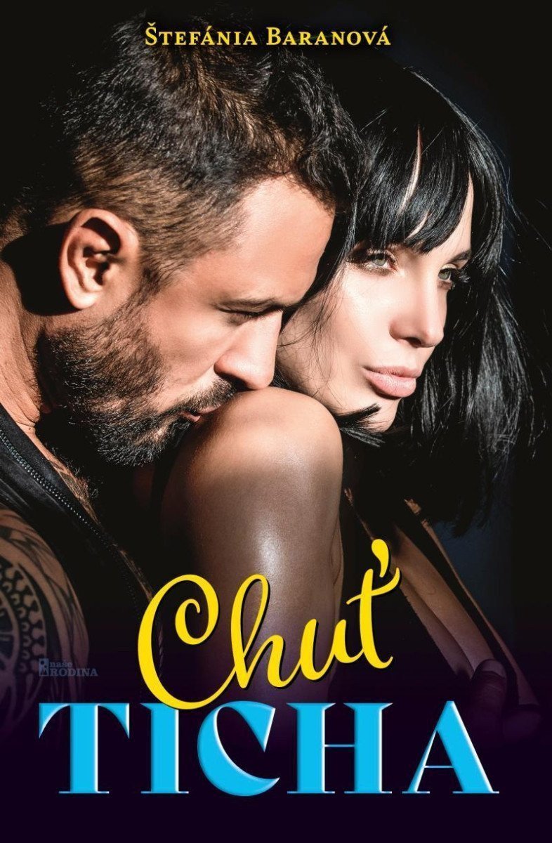 Chuť ticha – Baranová Štefánia