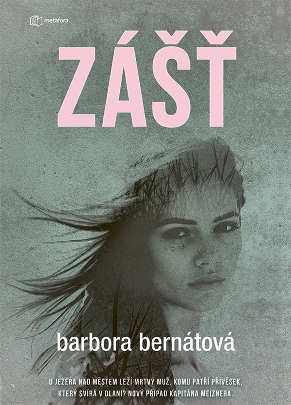 Zášť – Bernátová Barbora