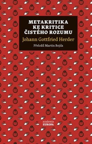 Metakritika ke Kritice čistého rozumu – Herder Johann Gottfried
