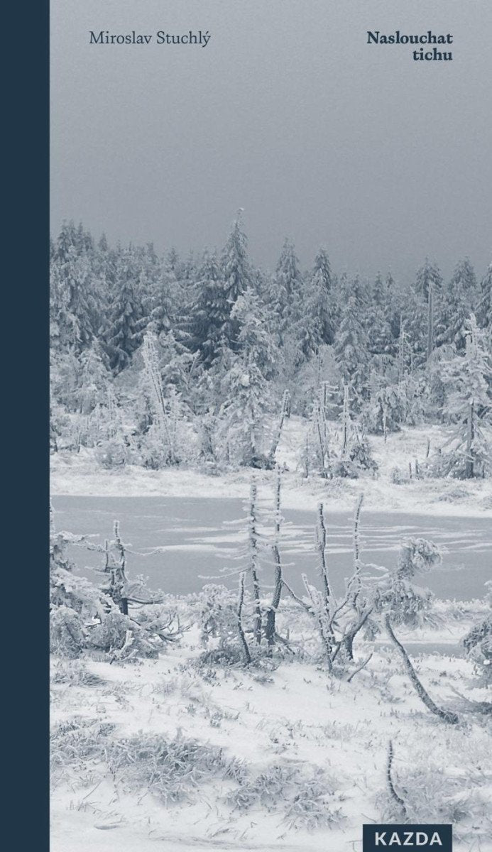 Naslouchat tichu – Stuchlý Miloslav