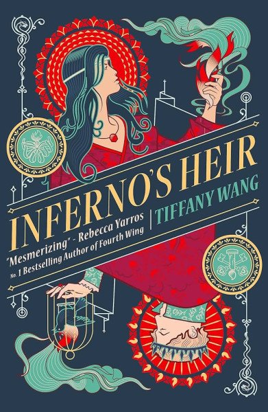 Inferno´s Heir – Wang Tiffany (2024)