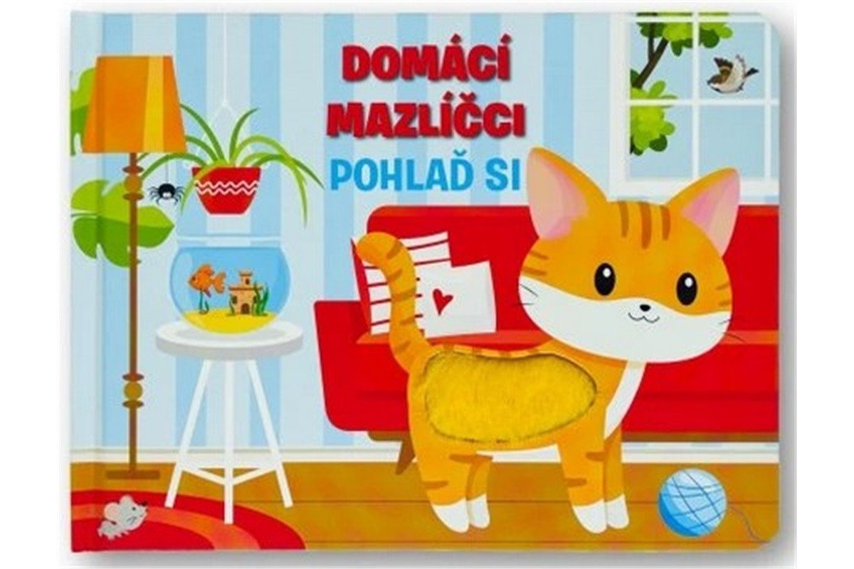 Domácí mazlíčci - Pohlaď si – Huisman Fiona