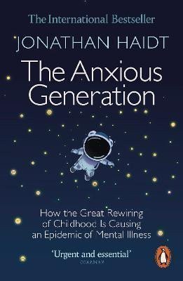 Anxious Generation – Haidt Jonathan