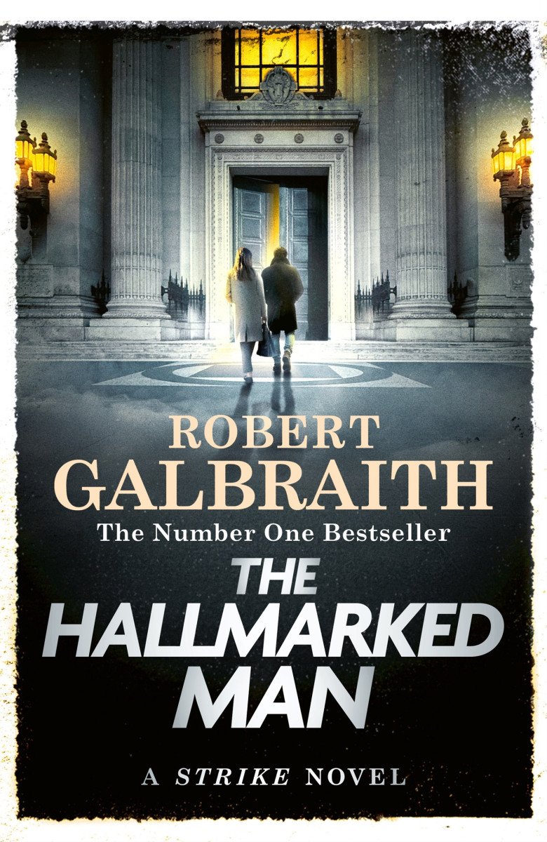The Hallmarked Man – Galbraith Robert