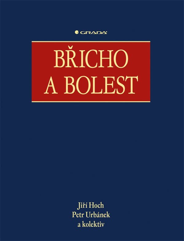 Břicho a bolest – Hoch Jiří