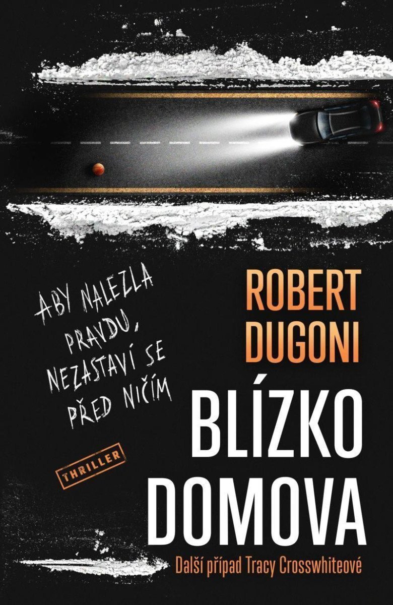 Blízko domova – Dugoni Robert