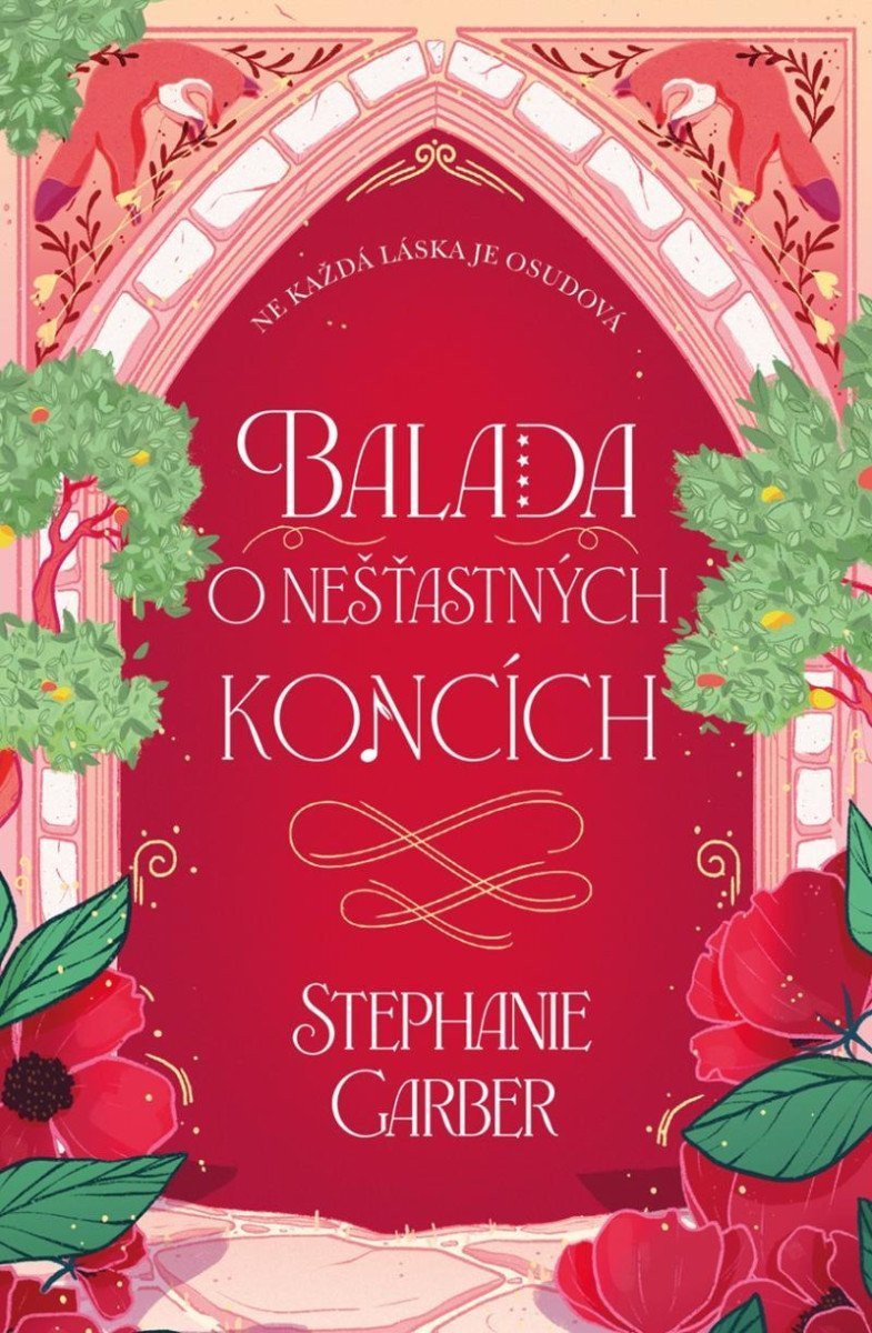 Balada o nešťastných koncích – Garberová Stephanie
