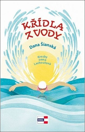 Křídla z vody – Šianská Dana