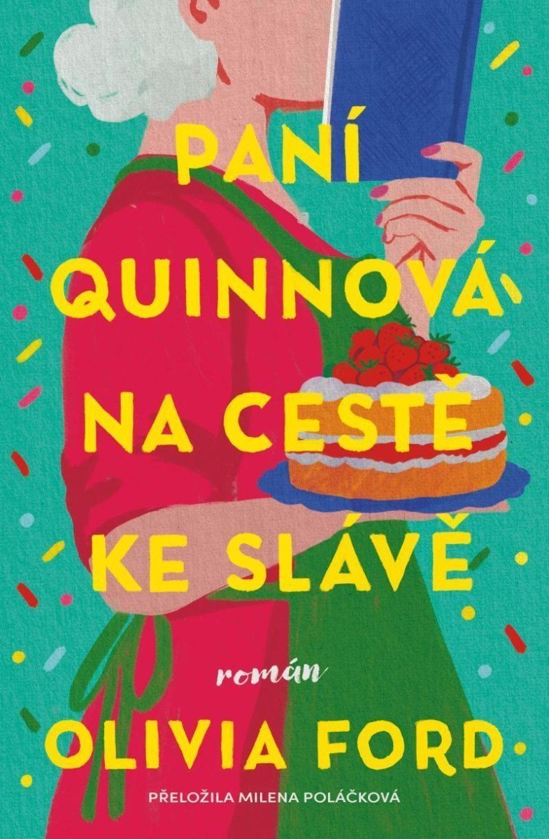 Paní Quinnová na cestě ke slávě – Ford Olivia