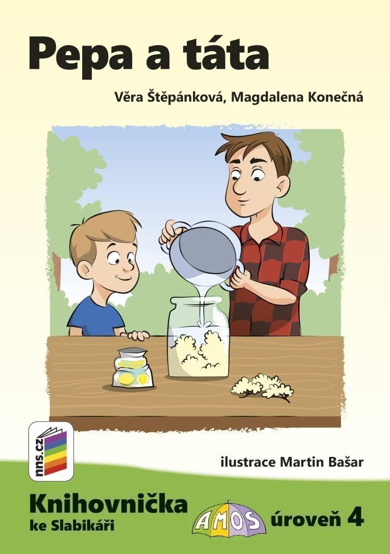 Pepa a táta Knihovnička ke Slabikáři AMOS – Štěpánková Věra