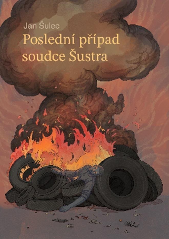 Poslední případ soudce Šustra – Šulec Jan
