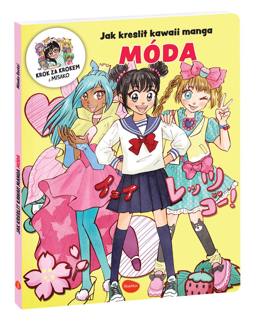 Jak kreslit kawaii manga MÓDA – Krok za krokem s MISAKO – Takashima Misako