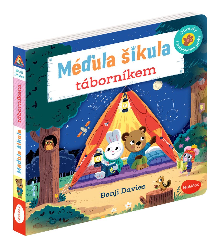 Méďula šikula táborníkem - Obrázky s pohyblivými prvky – Potužníková Ema