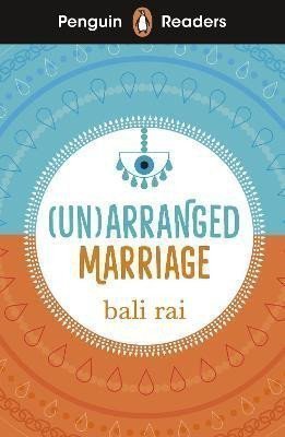 Penguin Readers Level 5 Unarranged Marriage ELT Graded Reader – Rai Bali