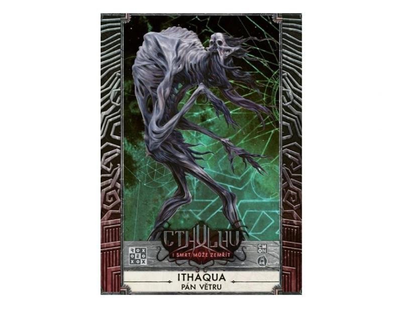 Cthulhu I smrt může zemřít - Ithaqua