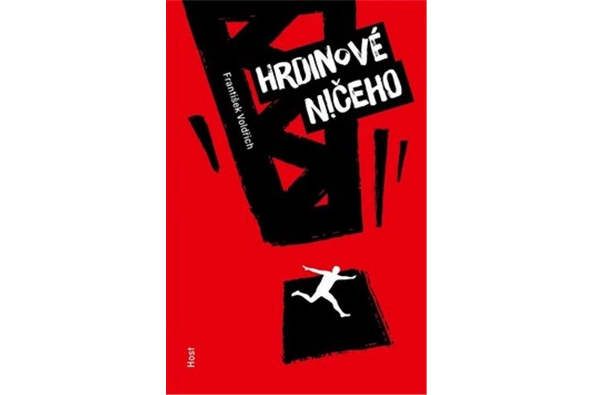 Hrdinové ničeho – Voldřich František