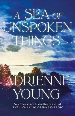 Sea of Unspoken Things – Young Adrienne