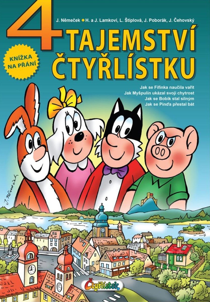 4 Tajemství Čtyřlístku – Štíplová Ljuba