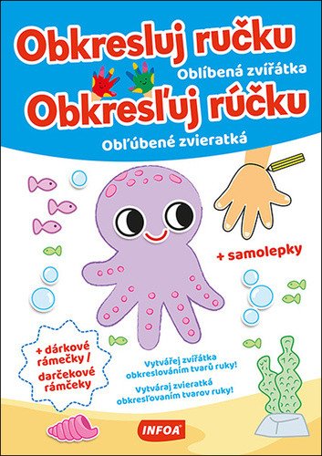 Obkresluj ručku - Oblíbená zvířátka  Obkresľuj rúčku - Obľubené zvieratká  samolepky