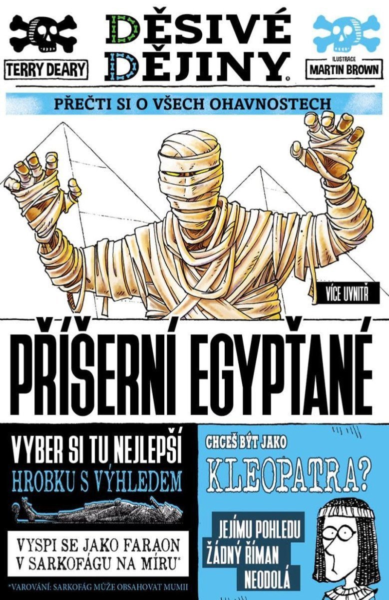 Děsivé dějiny - Příšerní Egypťané – Deary Terry