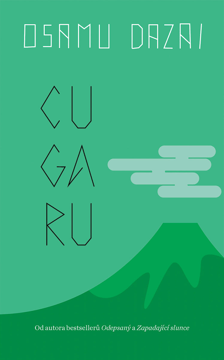 Cugaru – Dazai Osamu