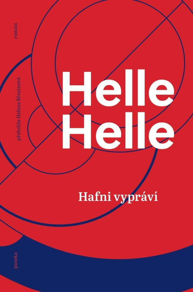 Hafni vypráví – Helle Helle