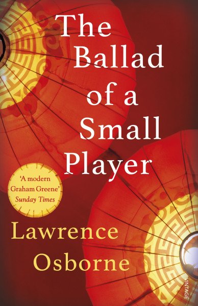 Ballad of a Small Player – Osborne Lawrence (2015)