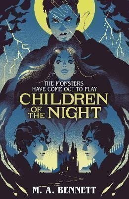 Children of the Night (Young Gothic Book 2) – Bennettová M. A. (2025)