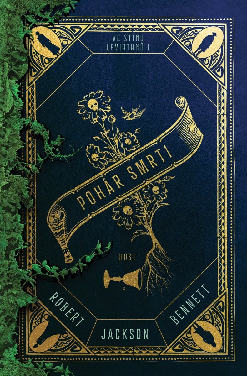 Pohár smrti - Ve stínu Leviatanů 1 – Bennett Robert Jackson