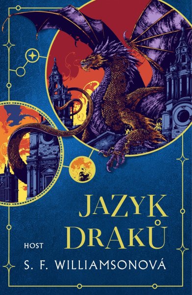 Jazyk draků – Williamson S. F. (2025)